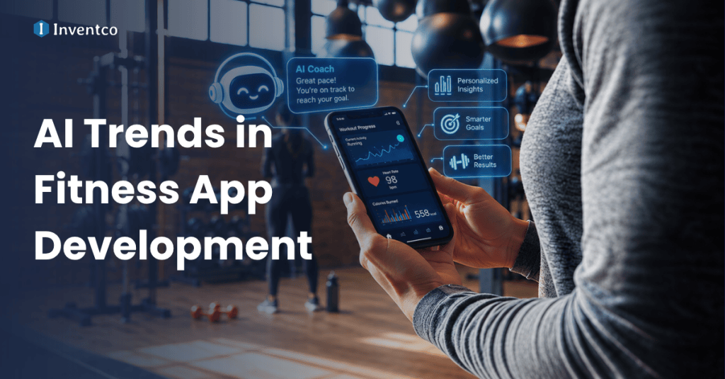 AI Trends in Fitness App Development
