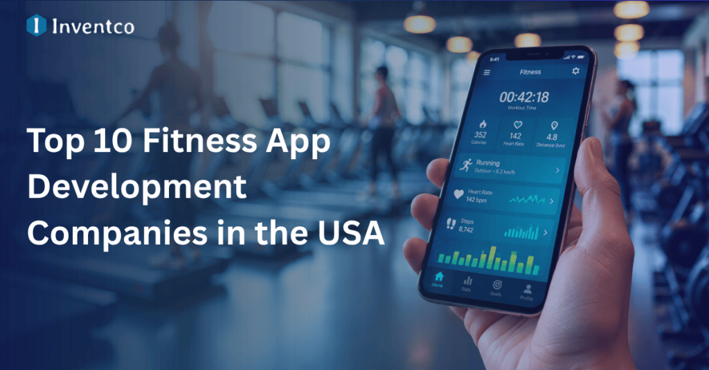 Top 10 Fitness App Development Companies in the USA (2026)